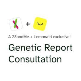 More on Genetic Report Consults with Lemonaid Health