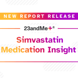 New 23andMe+ Report on Simvastatin