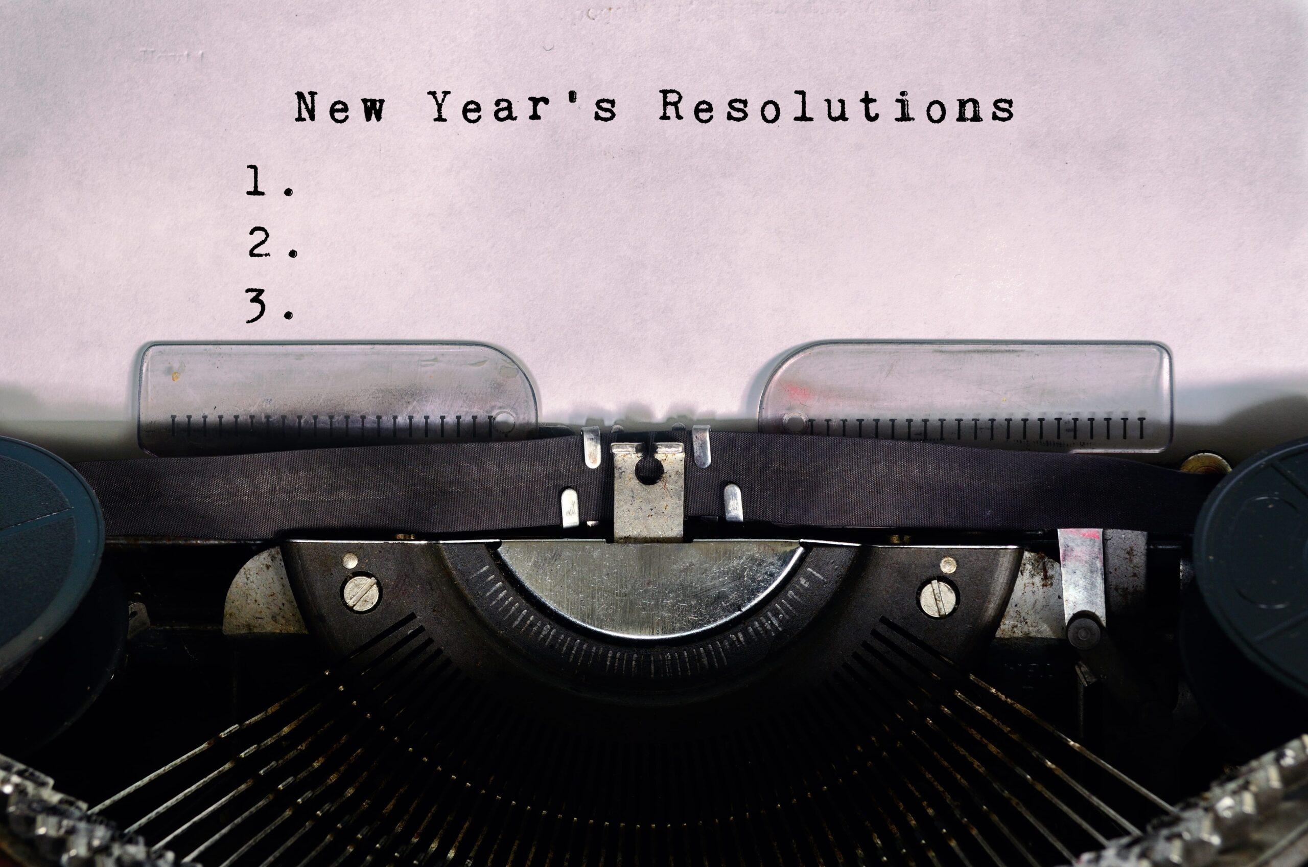 New Year’s Resolutions Typed on a Vintage Typewriter